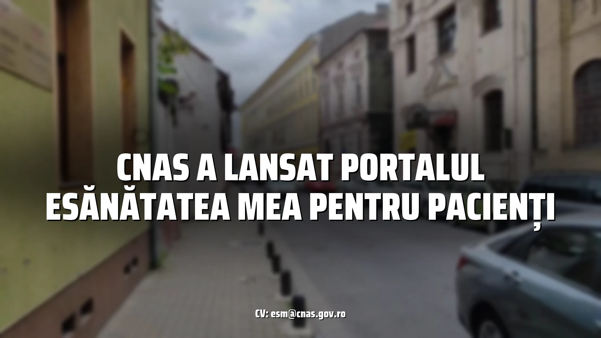 CNAS a lansat portalul eSănătatea Mea pentru pacienți